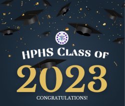 Congrats HPHS Class of 2023!